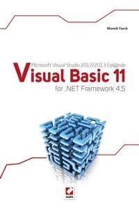 Microsoft Visual Studio 2012/2013 Eşliğinde Visual Basic 11 For .Net Framework 4.5