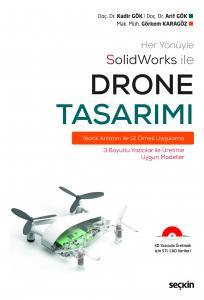 Her Yönüyle Solidworks İle Drone Tasarımı  Teorik Anlatım İle 12 Örnek Uygulama