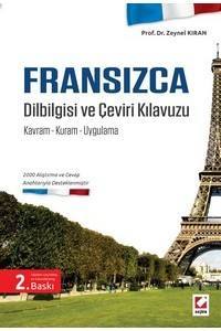 Fransızca Dilbilgisi Ve Çeviri Kılavuzu Kavram – Kuram – Uygulama