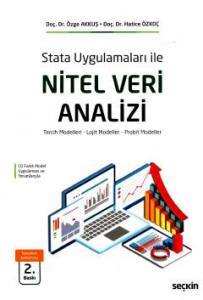 Stata Uygulamaları İle Nitel Veri Analizi Tercih Modelleri – Lojit Modeller – Probit Modeller