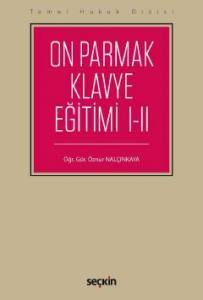 On Parmak Klavye Eğitimi I–Iı
