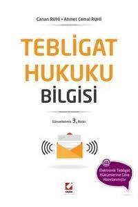 Tebligat Hukuku Bilgisi