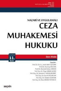 Nazari Ve Uygulamalı Ceza Muhakemesi Hukuku Ders Kitabı