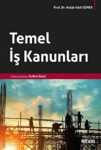 Temel İş Kanunları