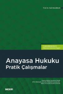 Anayasa Hukuku Pratik Çalışmalar