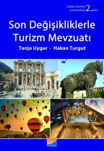 Son Değişikliklerle Turizm Mevzuatı