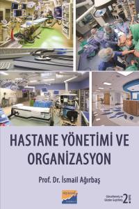 Hastane Yönetimi Ve Organizasyon