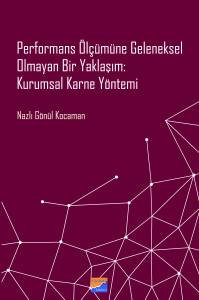 Performans Ölçümüne Geleneksel Olmayan Bir Yaklaşım