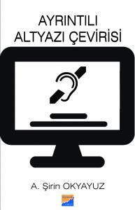 Ayrıntılı Altyazı Çevirisi