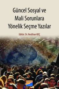 Güncel Sosyal Ve Mali Sorunlara Yönelik Seçme Yazılar