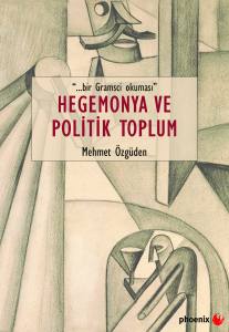 Hegemonya Ve Politik Toplum