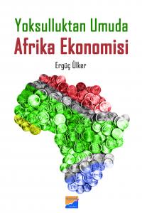 Yoksulluktan Umuda Afrika Ekonomisi