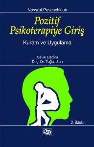Pozitif Psikoterapiye Giriş: Kuram Ve Uygulama