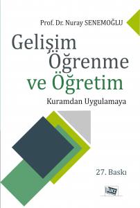Gelişim, Öğrenme Ve Öğretim