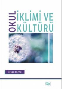 Okul İklimi Ve Kültürü