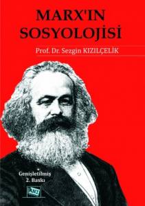 Marx'ın Sosyolojisi