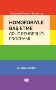 Deneysel Olarak Sınanmış Homofobiyle Baş Etme Grup Rehberliği Programı