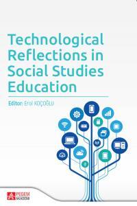 Technological Reflections İn Social Studies Education