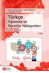 Türkçe Öğrenme Ve Öğretim Yaklaşımları