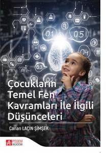 Çocukların Temel Fen Kavramları İle İlgili Düşünceleri