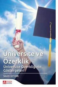 Üniversite Ve Özerklik Üniversite Özerkliğinin Göstergeleri