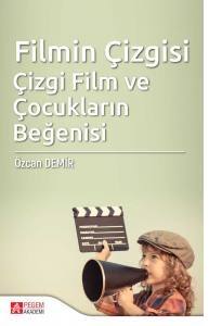 Filmin Çizgisi Çizgi Film Ve Çocukların Beğenisi
