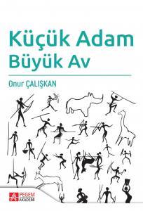 Küçük Adam: Büyük Av