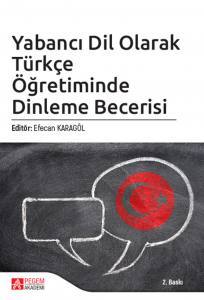 Yabancı Dil Olarak Türkçe Öğretiminde Dinleme Becerisi