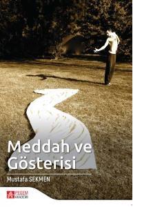 Meddah Ve Gösterisi