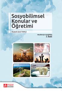 Sosyobilimsel Konular Ve Öğretimi
