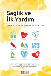 Sağlık Ve İlk Yardım