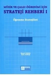 Müzik Ve Çalgı Öğrenimi İçin Strateji Rehberi 1