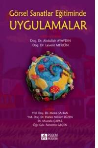 Görsel Sanatlar Eğitiminde Uygulamalar
