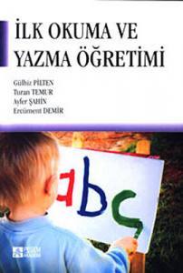 İlk Okuma Ve Yazma Öğretimi
