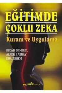 Eğitimde Çoklu Zeka "Kuram Ve Uygulama"