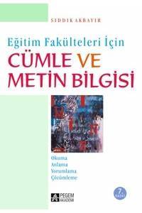 Eğitim Fakülteleri İçin Cümle Ve Metin Bilgisi