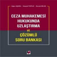 Uzlaştırma Ve Çözümlü Soru Bankası