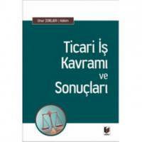 Ticari İş Kavramı Ve Sonuçları