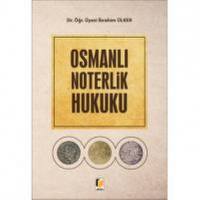 Osmanlı Noterlik Hukuku