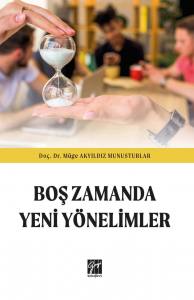 Boş Zamanda Yeni Yönelimler