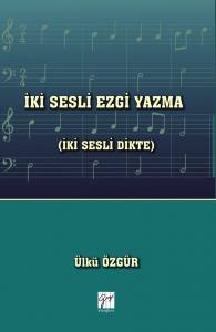 İki Sesli Ezgi Yazma