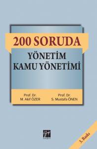 200 Soruda Yönetim Kamu Yönetimi (3. Baskı)