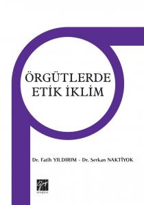 Örgütlerde Etik İklim