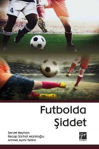 Futbolda Şiddet