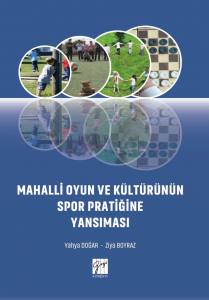 Mahalli Oyun Ve Kültürünün Spor Pratiğine Yansıması