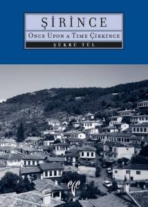 Şirince. Once Upon A Time Cirkince