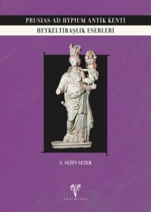 Prusias Ad Hypium Antik Kenti Heykeltraşlık Eserleri