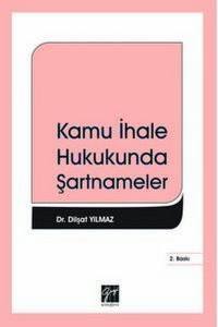 Kamu İhale Hukukunda Şartnameler