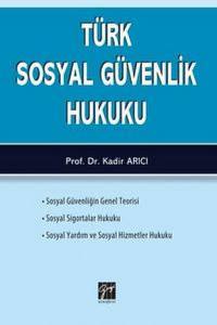 Türk Sosyal Güvenlik Hukuku