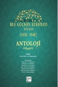 Rus Göçmen Edebiyatı: Düzyazı (1920-1940): Antoloji